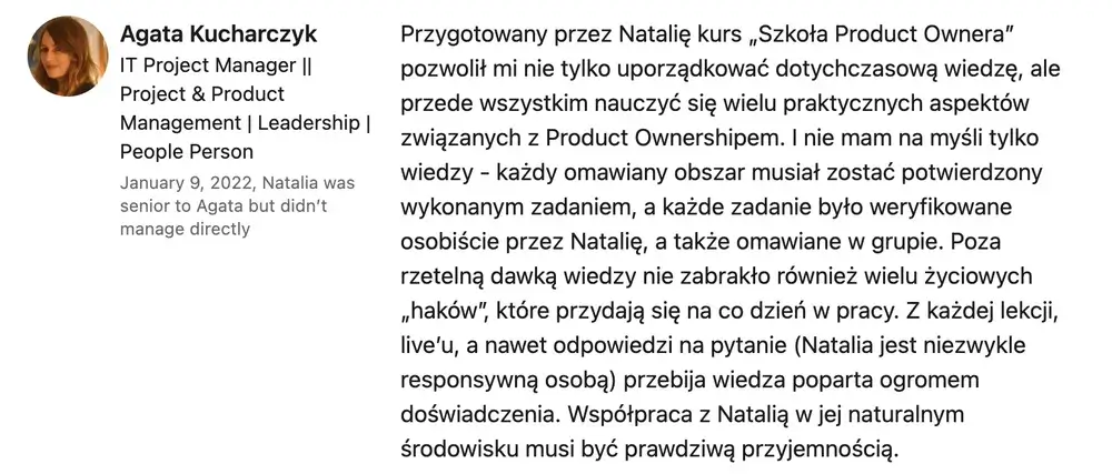 Opinia (LinkedIn) — Agata Kucharczyk, IT Project Manager || Project & Product Management | Leadership | People Person