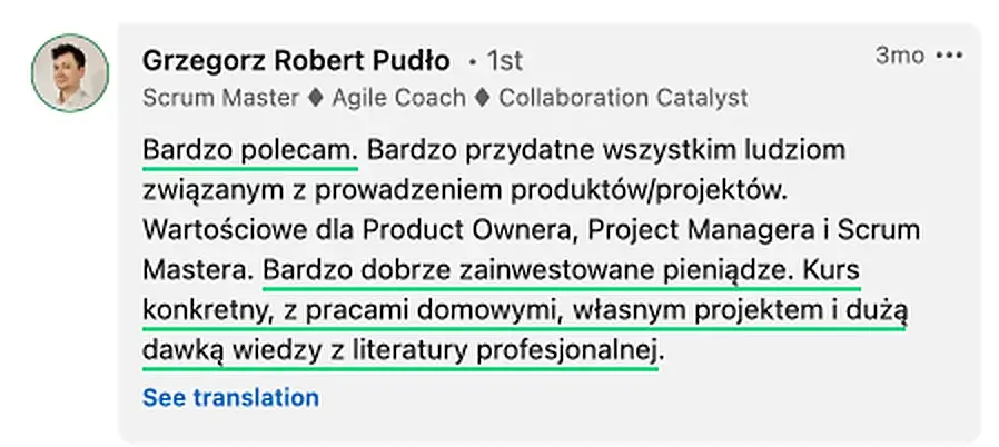 Opinia (LinkedIn) — Grzegorz Robert Pudło, Scrum Master ♦ Agile Coach ♦ Collaboration Catalyst