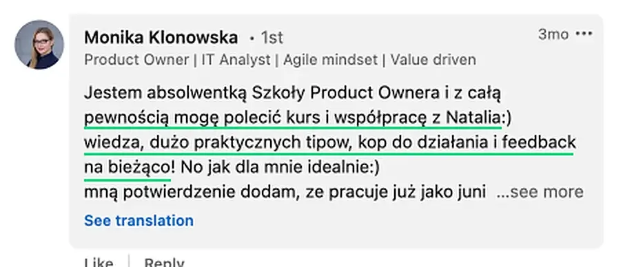 Opinia (LinkedIn) — Monika Klonowska, Product Owner | IT Analyst | Agile mindset | Value driven