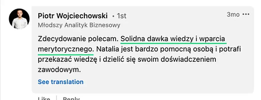 Opinia (LinkedIn) — Piotr Wojciechowski, Młodszy Analityk Biznesowy